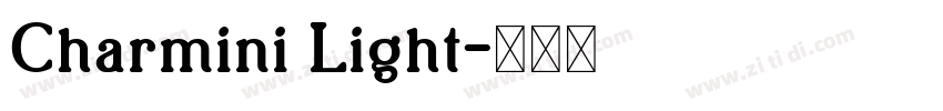 Charmini Light字体转换
